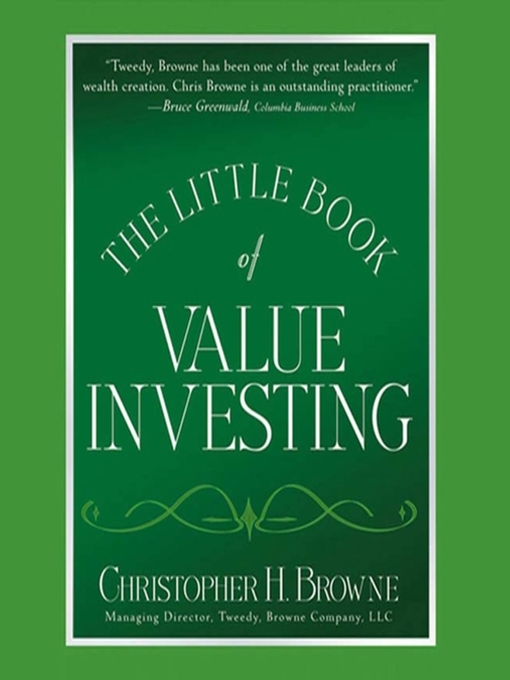 Title details for The Little Book of Value Investing by Christopher H. Browne - Available